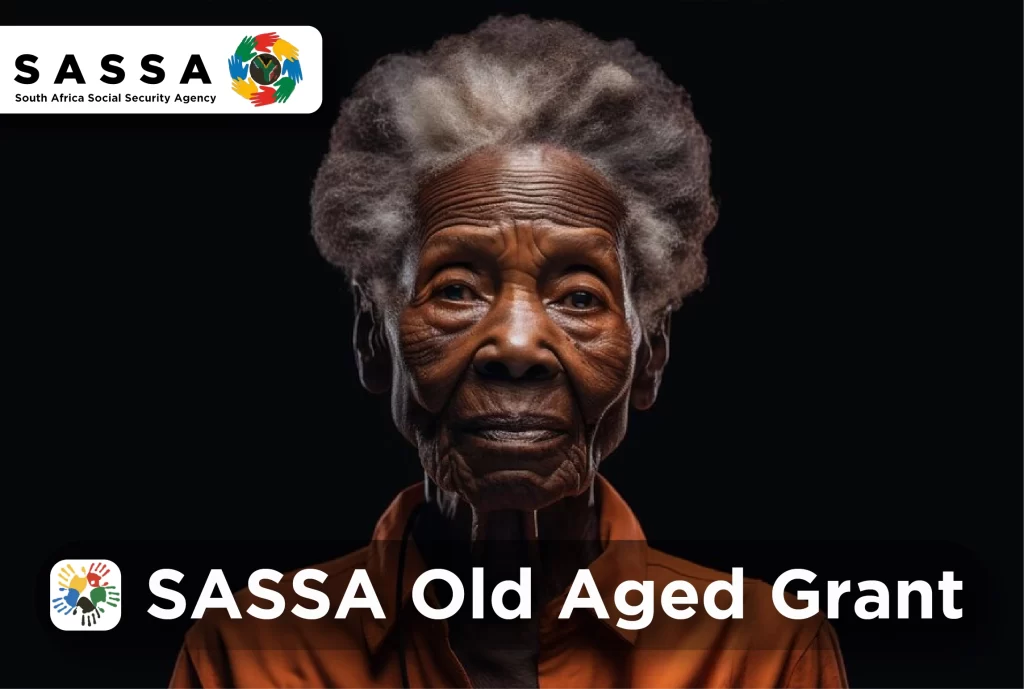 SASSA Old Age Grant